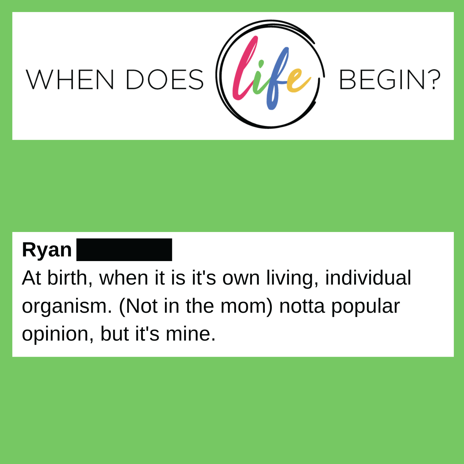 Life Begins at Birth/First Breath