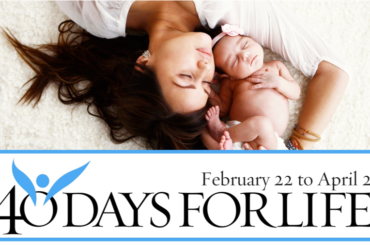 40 Days for Life Spring Kickoff Rally
